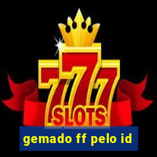 gemado ff pelo id